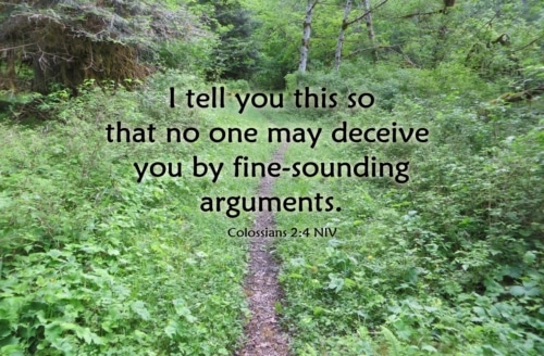 deceied by fine-sounding arguments