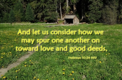 consider how spur one another on toward love and good deeds