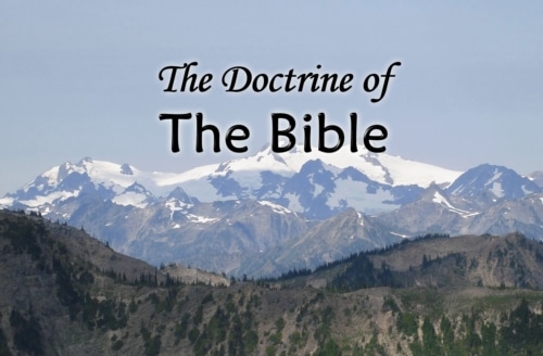 The Doctrine of the Bible